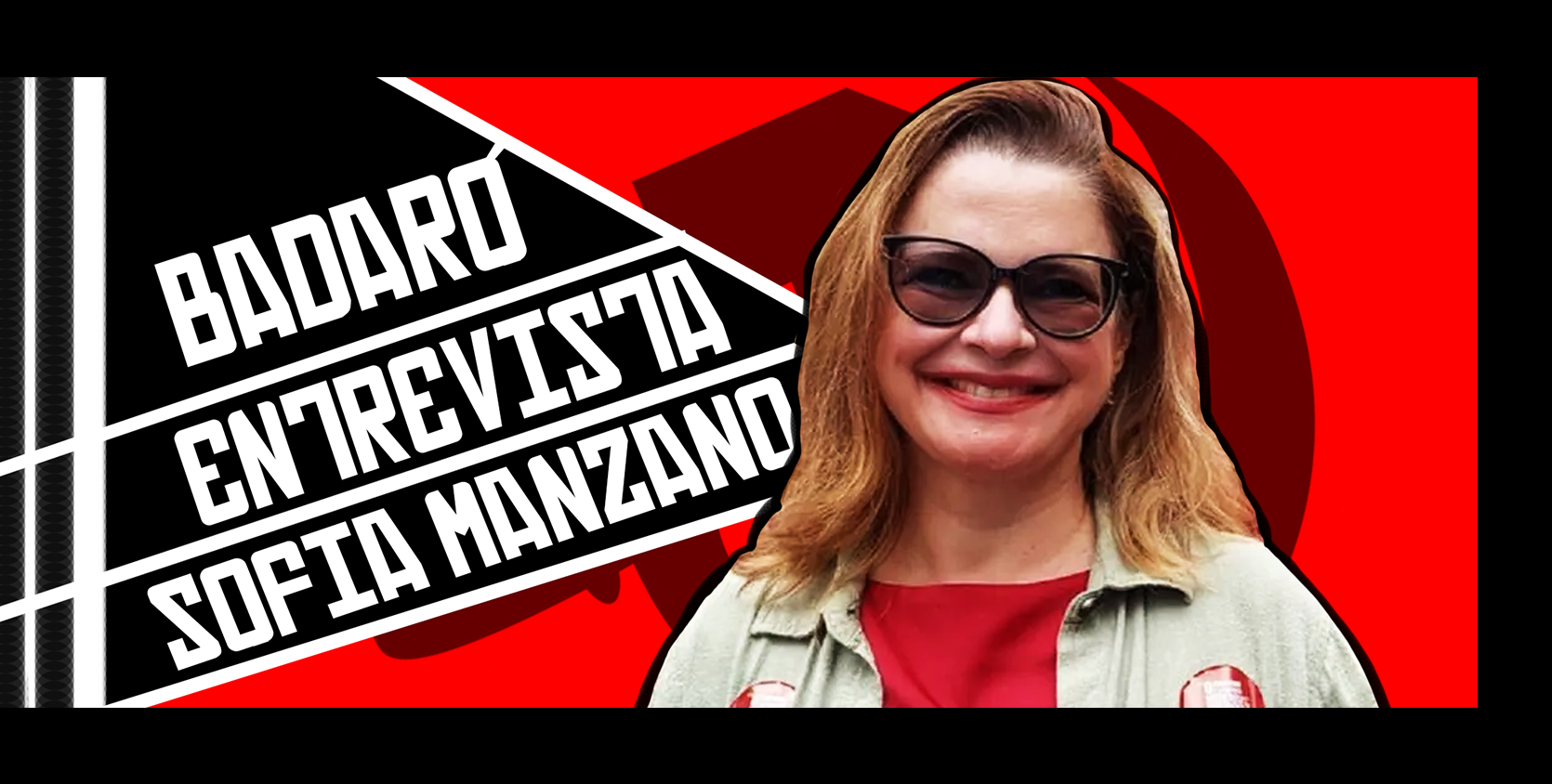 Badaró entrevista Sofia Manzano, candidata à Presidência da República