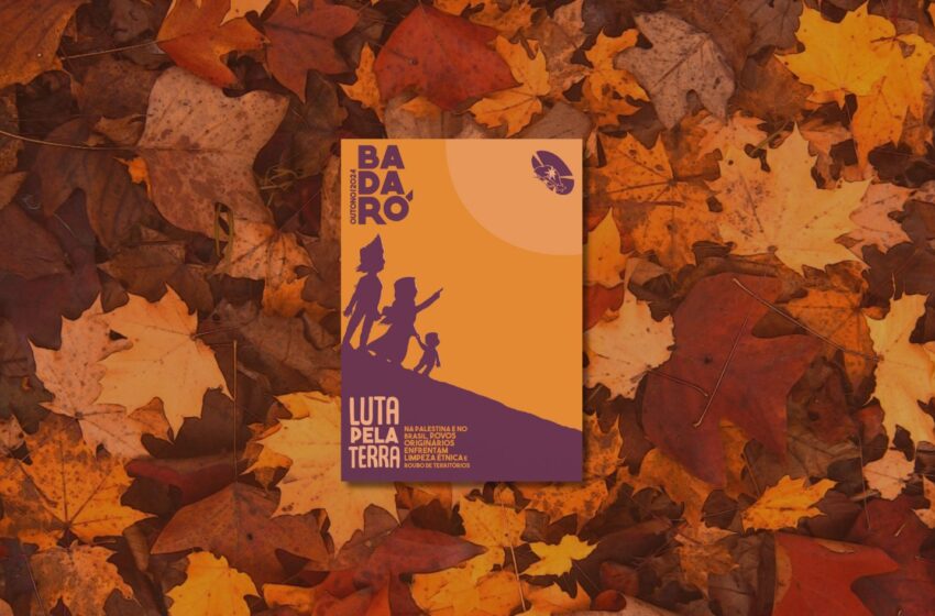  Luta pela terra é o tema da Badaró de Outono