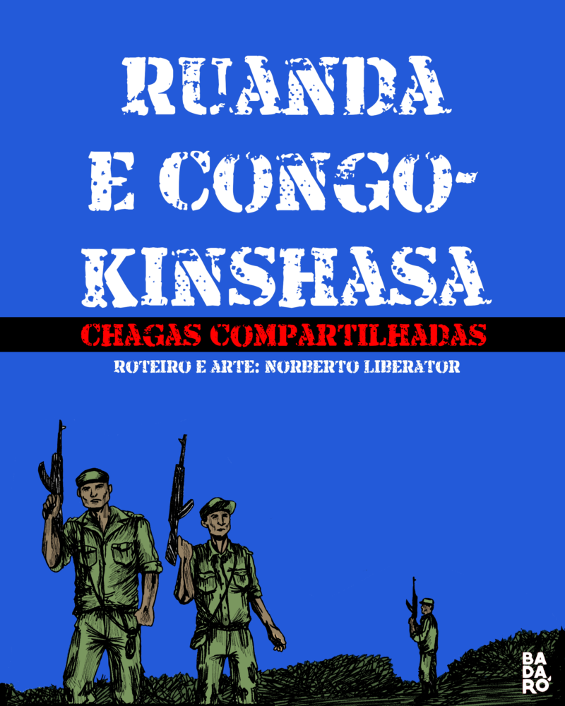 Ruanda e Congo-Kinshasa: chagas compartilhadas