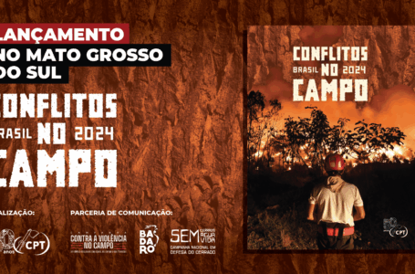 Mato Grosso do Sul é o 5º estado com mais conflitos no campo em 2024, aponta relatório 